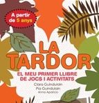 La Tardor. El meu primer llibre de jocs i activitats.