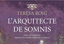 “L’arquitecte de somnis”, Teresa Roig