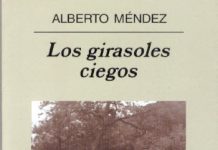 “Los girasoles ciegos”, Alberto Méndez