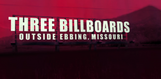 Three Billboards Outside Ebbing, Missouri