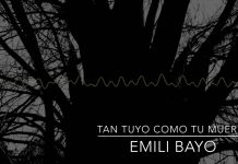 ‘Tan tuyo como tu muerte’ d’Emili Bayo